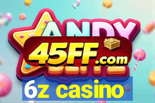 6z casino